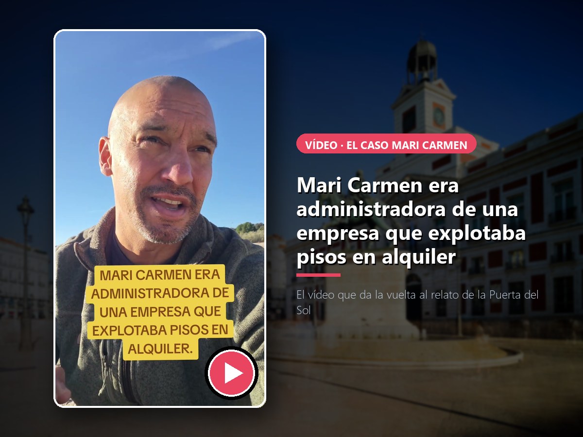 Mari Carmen y la Puerta del Sol: el v&iacute;deo sobre su pasado empresarial